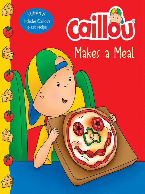 Title details for Caillou Makes a Meal by Anne Paradis - Available